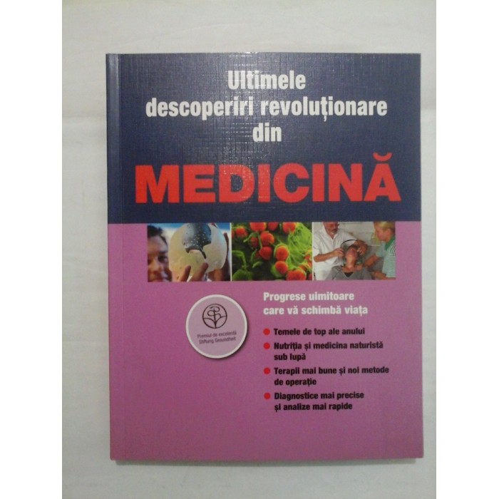 Ultimele descoperiri revolutionare din MEDICINA  (Progrese uimitoare care va schimba viata)  -  Reader's Digest